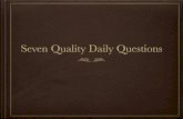 Seven Quality Daily Questionslovegrace.jp/present/7questions.pdf「Seven Quality Daily Questions」 いかがだったでしょうか。 私、中西と染川は、毎朝6時からこの質問に答え、毎日答えを更新し続けています。7つの領域（