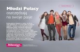 Pokolenie Millennium Młodzi Polacy oszczędzają na …...Pełne wyniki badania zostaną opublikowane w październiku 2016 roku. Badanie „Pokolenie Millennium w świecie finansów