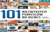 101 niezwykłych pomysłów na biznespdf.helion.pl/101nie/101nie.pdf · 2019. 5. 15. · 43. Portal randkowy dla nosicieli wirusa HIV 94 44. Reklama na papierze toaletowym 96 45.