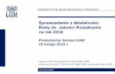 za rok 2018 - Adam Mickiewicz University in Poznań · 2019. 3. 14. · Konferencja III Dzień Jakości Kształcenia UAM – Uniwersytet dobrych praktyk. Badania naukowe a jakość