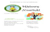 Misiowe Nowinkiostrytomasz.home.pl/p315/pdf/Misiowe_Nowinki_Nr_16.pdf · Właśnie. Gdy dorosły jest humorzasty i sam z sobą ma kłopoty, to nim się dziecko w tym rozezna, musi