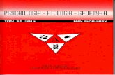 PSYCHOLOGIA – ETOLOGIA – GENETYKA · 2017. 3. 17. · Psychologia – Etologia – Genetyka znajduje się na liście czasopism wyróżnionych przez Ministerstwo Nauki i Szkolnictwa