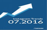 Instagram Trends Instagram Trends 07.2016 | sotrender...INSTAGRAM TRENDS 07.2016 UŻYTKOWNICY INSTAGRAMA 2,36 mln 0,86 mln 1,5 mln 260 000 580 000 350 000 560 000 150 000 230 000 56
