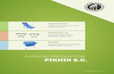 Katalog Produktów PIKNIK S.C.piknik.net.pl/wp-content/uploads/2017/02/Katalog-produktow.pdf · sport REKREACJA. 3 NS O NAS Firma Piknik powstała we wrześniu 1988 roku jako firma