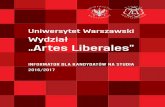 Uniwersytet Warszawski Wydział „Artes Liberales”Informator 2016/2017 Studenci naszego Wydziału są zaprasza-ni do udziału w pionierskich projektach badawczych i szkoleniowych.
