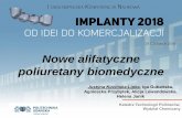 Nowe alifatyczne poliuretany biomedyczne · 2018. 7. 18. · [Kucinska-Lipka J., Marzec M., Gubanska I., Janik H., Porosity and swelling properties of novel polyurethane-ascorbic