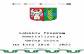 gruta.pl · Web viewLokalny Program Rewitalizacji . Gminy . Gruta. na lata 2016 - 2023. załącznik do uchwały nr ………………../20. Rady Gminy Gruta. z. dnia ...