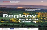 Słynne zabytki i atrakcje Regiony - Czech Republic · 2014. 5. 12. · Słynne zabytki i atrakcje. Czym może pochlubić się kraj leżący w samym sercu Europy? Niepowtarzalną