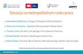 Sytuacja na metropolitalnym rynku pracy · 2018. 3. 7. · stopa bezrobocia na 31.12.2017 r. –2,9% (kraj 6,6%, woj. 5,5%) Gdyńskie Targi Pracy (150 wystawców z całego województwa,