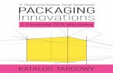 ZaPrasZamy - Packaging Innovations...FASTENER POLAND® 3. Mi´dzynarodowe Targi Elementów Złàcznych i Technik Łàczenia 08-09.10.2019, Kraków 23.Mi´dzynarodoweTargi Ksià˝kiwKrakowie®
