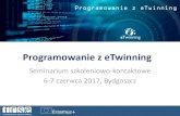 Programowanie z eTwinning - konferencje.frse.org.plkonferencje.frse.org.pl/.../cs_bydgoszcz_intro.pdf · Społeczność nauczycieli Europa: nauczyciele – 461 505 szkoły – 177