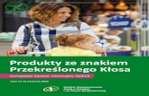 Produkty ze znakiem Przekreślonego Kłosa · Stan na 10 września 2020 Produkty ze znakiem Przekreślonego Kłosa Europejski System Licencyjny AOECS Polskie Stowarzyszenie Osób