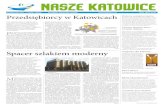 Nasze Katowice · którego realizację planuje się zakończyć w 2013 roku, wzmocni obecność miasta na, nie tylko krajowej, arenie spotkań biznesowych. Obiekt wesprze działania