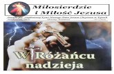 i Miłość Jezusa - ketypodlesie.pl...Październik 2016 Miesiąc Różańca Nr 1/2016 . a 2. a 3 ... Ostatnie słowo należy do Boga, który jest Miłością”. ... poświęcenia