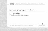 Urzędu Patentowego - uprp.gov.pl · 3319 Łubnicka Aleksandra Katarzyna Kraków W I A D O M O Ś C I URZĘDU PATENTOWEGO RP Warszawa, 2012 04 30 Nr 4 Poz. 107 - 141. ... 3346 Rudnicka