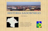 Prezentacja programu PowerPoint - Gmina Sadownegok.sadowne.pl/attachments/article/287/HISTORIA_SADOWNEGO.pdf · Rys historyczny W 1527 roku Sadowne liczyło 115 mieszkańców, w 1564