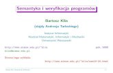 Semantyka i wery kacja program owklin/teaching/sem19-20/lect1.pdf · linguistic constructs of the language, by indicating the immediate components of the phrase and the construct