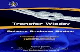 TRANSFER WIEDZY - SCIENCE BUSINESS REVIEW · 2018. 8. 8. · TRANSFER WIEDZY - SCIENCE BUSINESS REVIEW NR 5 STYCZEŃ 2012 No 5 January 2012 Transfer Wiedzy - Science Business Review