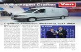 Volkswagen Crafter Van · Craftera są liczone w poje-dyncze minuty, w ciągu któ-rych muszą nieźle uwijać się roboty i ludzie. Zakład jest czysto monta-żowy, większe podzespoły