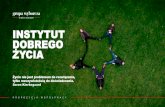 INSTYTUT DOBREGO ŻYCIA - reklamamagazynyagora.pl+ Kampania banerowa do wykorzystania przez klienta na całym serwisie IDŻ – 50 000 PV, mix form desktop + mobile, z możliwością