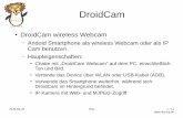 DroidCam - bs-lug.de · 2020-04-29 Nils 1 / 11 DroidCam DroidCam wireless Webcam – Andoid Smartphone als wireless Webcam oder als IP Cam benutzen – Haupteigenschaften: Chatte