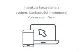 Volkswagen Bank · 2020. 9. 23. · 4 Financial Services - Przejdź do aplikacji VWFS Token Mobilny i potwierdź logowanie - Zaloguj się do aplikacji wpisując swój kod PIN i kliknij