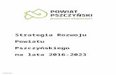bip.powiat.pszczyna.pl  · Web viewZa sprawą internetowej ankiety poznaliśmy także oczekiwania Mieszkańców Powiatu Pszczyńskiego. W efekcie prac i dyskusji wypracowano strategiczne