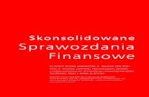 Skonsolidowane Sprawozdania Finansowe - PKN Orlen · PrzeprowadziliÊmy badanie za∏àczonego skonsolidowanego bilansu Polskiego Koncernu Naftowego ORLEN SA ... skonsolidowanego