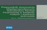 Przewodnik stosowania Międzynarodowych Standardów Rewizji …kolegia.sgh.waw.pl/pl/KZiF/struktura/IR/oferta/Documents/... · 2015. 6. 5. · ETAP 1: Oszacowanie ryzyka 25 3. Oszacowanie