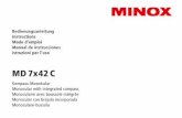 MD 7x42 C - minox-usa.com...Tips on how to care 22 Technical data 23 Conditions of warranty 23 . 16 Operating parts (see page 4) 1 Turnable eyecup 2 Focussing ring 3 Lens protective
