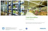 StoreWise - Philips...Optymalizacja kosztów energii dzięki wykorzystaniu naturalnego światła, technologii LED oraz sterowania oświetleniem. ©2014 Koninklijke Philips Electronics