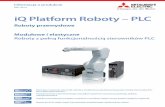 iQ Platform Roboty – PLC...Robot MELFA serii F-D i F-Q Krótszy czas obsługi technicznej Opcje rozbudowy systemu są również bar-dzo szerokie. Jeżeli używany system oparty jest
