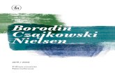 Borodin Czajkowski Nielsen - Filharmonia Narodowafilharmonia.pl/upload/browser/promocja/broszury_program... · 2020. 5. 14. · 4 5 Borodin / Czajkowski / Nielsen Omówienie programu