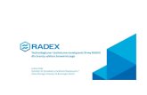 Technologiczne i techniczne rozwiązania firmy RADEX dla ......2015/10/02  · Technologiczne i techniczne rozwiązania firmy RADEX dla branży sektora browarniczego Łukasz Goły