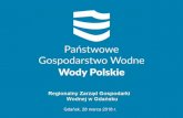 Gdańsk, 28 marca 2018 r. - gdansk.rzgw.gov.plgdansk.rzgw.gov.pl/cms/fck/uploaded/AKTUALNOSCI/prezentacja_R… · - ok. 4 200 działek o powierzchni 45 tys. ha (dotychczas w adm.
