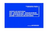 APPLICATION OF WAVELET ANALYSIS IN DAMAGE …mrucka/files/2007_Rucka_Wilde...A damage detection system can have four levels of the defect identification accuracy proposed by Rytter