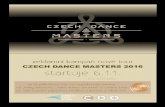 CZECH DANCE MASTERS 2016 - Czech Dance Organizationold.czechdance.org/assets/files/DANCE LIFE EXPO 2015.pdfMODERN DANCE -MS MISTR ČR 2015 N.O.H.Y. TS Mirákl SHOW DANCE -MS MISTR