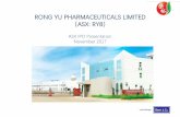 RONG YU PHARMACEUTICALS LIMITED （（ASX: RY8ASX: …beerandco.com.au/wp-content/uploads/2017/11/RONG... · RX & OTC TCM industry has a high entry barrier (Enviable CFDA registrations)