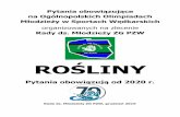 ROŚLINY - PZW · 2019. 12. 15. · Pytania obowiązujące na Ogólnopolskich Olimpiadach Młodzieży w Sportach Wędkarskich . organizowanych na zlecenie Rady ds. Młodzieży ZG