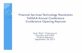 Financial Services Technology Revolution NASAA Annual ... · Background 20-year veteran with consulting, industry, and central bank experience Founded Chakra Advisors, a financial