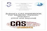 School’s CAS HANDBOOK For Students, Parents, Teachers (2016 …slowacki.kielce.eu/pdf/CAS_Handbook.pdf · 2018. 9. 16. · • School-based service: Service needs met at a school