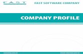 COMPANY PROFILE · Company name: Công ty Cổ phần Phần mềm Quản lý Doanh nghiệp English name: Fast Software Company Trade name: FAST Founded year: 1997 Capital: 10.000.000.000