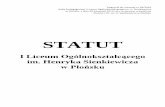 STATUTnowa.loplonsk.pl/wp-content/uploads/2020/01/Statut-I-LO.pdfuzasadnianie, wyjaśnianie, klasyfikowanie, wnioskowanie, definiowanie, posługiwanie się przykładami itp.; 3) rozwijanie