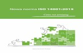Nowa norma ISO 14001:2015 - Stowarzyszenie ISO 14000 I ... · Nowa norma ISO 14001:2015. Warto jednak pamiętać, że wymagania prawne ustalać w obszarze zidentyfikowanych aspektów