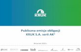 Publiczna emisja obligacji KRUK S.A. serii AK1 · KRUK wykształcił silną kulturę organizacyjną opartą na przedsiębiorczości, współpracy, długoterminowej perspektywie i
