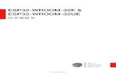 ESP32-WROOM-32E & ESP32-WROOM-32UE - Espressif · 2020. 5. 29. · 1. 产品概述 1. 产品概述 1.1 特性 MCU • 内置ESP32-D0WD-V3 芯片，Xtensa® 双核32 位 LX6 微处理器，支持高达240