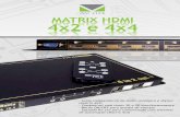 AV LIFE MATRIX HDMI 4x2 e 4x4 - Grupo Discabos · (Matrix 4x2) - Compatível com sinais 3D e 2D simultaneamente - Botao ON/OFF para quedas de energia - Entrada RS-232 para comunicação