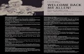 WELCOME BACK MR ALLEN! · h 18.00 Tutti dicono I Love You Woody Allen, USA, 1996, 110’. Int.: Woody Allen, Julia Roberts. Tra New York, Parigi e Venezia, si muovono i personaggi