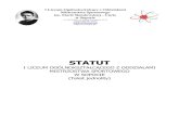STATUT - 1losopot.pl · 2020. 2. 9. · 2.2.3 Stwarzanie szans na wyrównany start dla dzieci z deficytami. 7. Szczegółowe zadania do realizacji: 7.1. Integracja 7.1.1. Szkoła