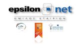 H Epsilon Net A.E.res.epsilonnet.gr/marketing/epsilonnet/EPSILON_NET...H Epsilon Net A.E. είναι ένας αχύ αα αναπσσόμενος Όμιλος Εαιριών, πο